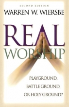 Cover art for Real Worship: Playground, Battleground, or Holy Ground?