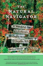 Cover art for The Natural Navigator: A Watchful Explorer's Guide to a Nearly Forgotten Skill