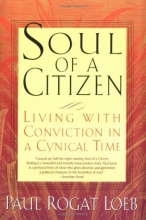 Cover art for Soul of a Citizen: Living With Conviction in a Cynical Time