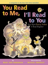 Cover art for You Read to Me, I'll Read to You: Very Short Scary Tales to Read Together