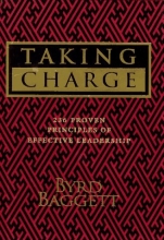 Cover art for Taking Charge: 236 Proven Principles of Effective Leadership