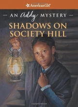 Cover art for Shadows on Society Hill: An Addy Mystery (American Girl Mysteries)