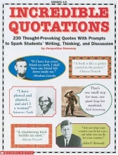 Cover art for Incredible Quotations (Grades 4-8) (reproducible)