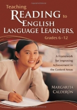Cover art for Teaching Reading to English Language Learners, Grades 6-12: A Framework for Improving Achievement in the Content Areas