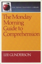 Cover art for The Monday Morning Guide To Comprehension (Pippin Teacher's Library)