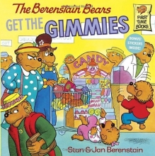 Cover art for The Berenstain Bears Get the Gimmies