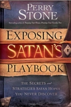 Cover art for Exposing Satan's Playbook: The secrets and strategies Satan hopes you never discover