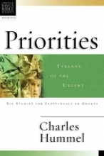 Cover art for Priorities: Tyranny of the Urgent (Christian Basics Bible Studies)