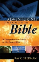 Cover art for Adventuring Through the Bible:  A Comprehensive Guide to the Entire Bible