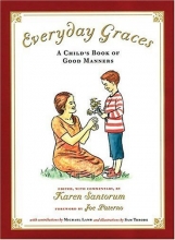 Cover art for Everyday Graces: Child's Book Of Good Manners