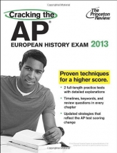 Cover art for Cracking the AP European History Exam, 2013 Edition (College Test Preparation)