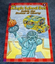 Cover art for The Magic School Bus Builds the Statue of Liberty (Scholastic Reader, Level 2)