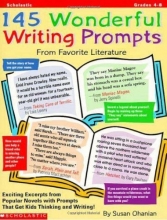 Cover art for 145 Wonderful Writing Prompts From Favorite Literature (Grades 4-8)