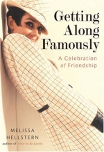 Cover art for Getting Along Famously: A Celebration of Friendship