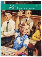 Cover art for Kit Learns a Lesson: A School Story, 1934 (American Girl)