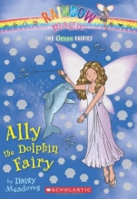 Cover art for Ocean Fairies #1: Ally the Dolphin Fairy: A Rainbow Magic Book