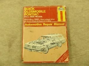 Cover art for Buick, Oldsmobile, Pontiac Full-Size Models Owners Workshop Manual, 1970-1990 (Haynes Repair Manual Series)