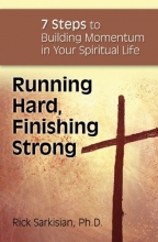 Cover art for Running Hard, Finishing Strong: 7 Stops to Building Momentum in Your Spiritual Life