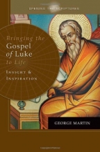 Cover art for Opening the Scriptures: Bringing the Gospel of Luke to Life: Insight and Inspiration