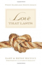 Cover art for Love That Lasts: When Marriage Meets Grace