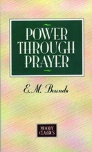 Cover art for Power Through Prayer (Moody Classics)