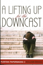 Cover art for A Lifting Up for the Downcast (Puritan Paperbacks)