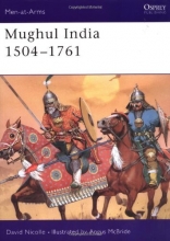 Cover art for Mughul India 1504-1761 (Men-at-Arms)