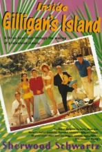 Cover art for Inside Gilligan's Island: A Three-Hour Tour Through The Making Of A Television Classic