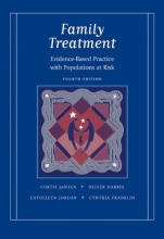 Cover art for Family Treatment: Evidence-Based Practice with Populations at Risk