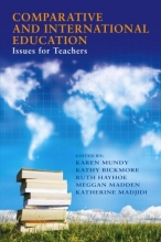 Cover art for Comparative and International Education: Issues for Teachers (International Perspectives on Education Reform Series)