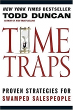 Cover art for Time Traps: Proven Strategies for Swamped Salespeople