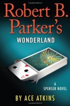 Cover art for Robert B. Parker's Wonderland (Series Starter, Spenser #41)