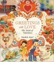 Cover art for Greetings With Love: The Book of Valentines (Architecture)