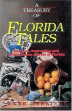 Cover art for A Treasury of Florida Tales: Unusual, Interesting, and Little-Known Stories of Florida (Stately Tales)
