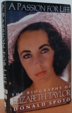 Cover art for A Passion for Life: The Biography of Elizabeth Taylor