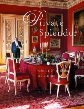 Cover art for Private Splendor: Great Families at Home