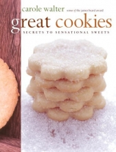 Cover art for Great Cookies: Secrets to Sensational Sweets