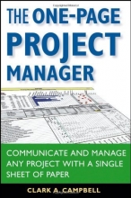 Cover art for The One-Page Project Manager: Communicate and Manage Any Project With a Single Sheet of Paper