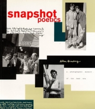 Cover art for Snapshot Poetics: Allen Ginsberg's Photographic Memoir of the Beat Era