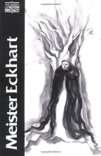 Cover art for Meister Eckhart: The Essential Sermons, Commentaries, Treatises and Defense (Classics of Western Spirituality)