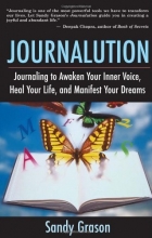 Cover art for Journalution: Journaling to Awaken Your Inner Voice, Heal Your Life and Manifest Your Dreams
