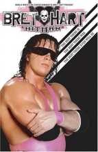 Cover art for WWE - Bret "Hitman" Hart: The Best There Is, The Best There Was, The Best There Ever Will Be