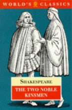 Cover art for The Two Noble Kinsmen (World's Classics)