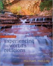 Cover art for Experiencing the World's Religions:  Tradition, Challenge and Change