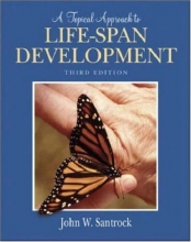 Cover art for A Topical Approach to Life-Span Development with PowerWeb