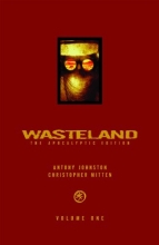 Cover art for Wasteland: The Apocalyptic Edition Volume 1