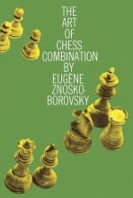 Cover art for The Art of Chess Combination (Dover Chess)