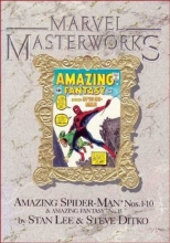 Cover art for Marvel Masterworks: Amazing Fantasy #15 + Amazing Spider-man #1-10