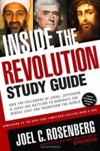 Cover art for Inside the Revolution Study Guide: How the Followers of Jihad, Jefferson, and Jesus Are Battling to Dominate the Middle East and Transform the World