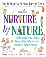 Cover art for Nurture by Nature: Understand Your Child's Personality Type - And Become a Better Parent